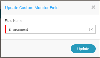 Custom Monitor Fields