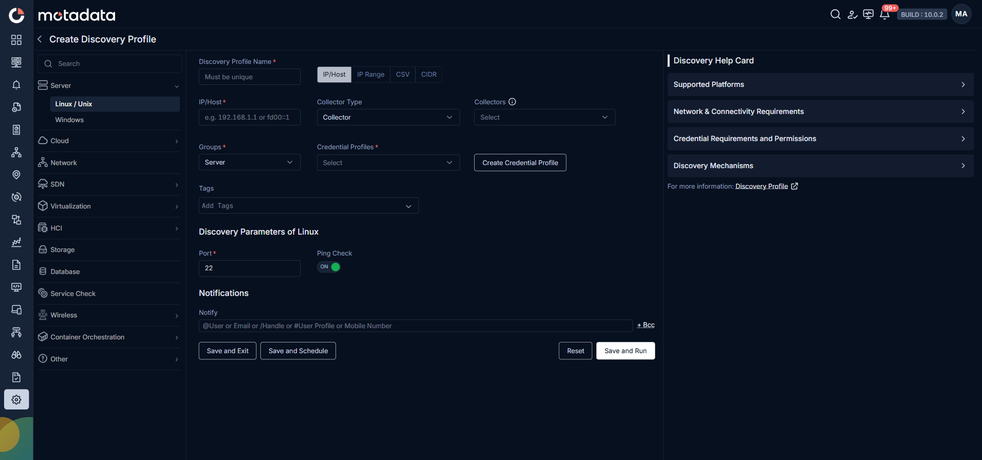 Create Discovery Profile screen opened from the NCCM Set up and Add / Discover buttons