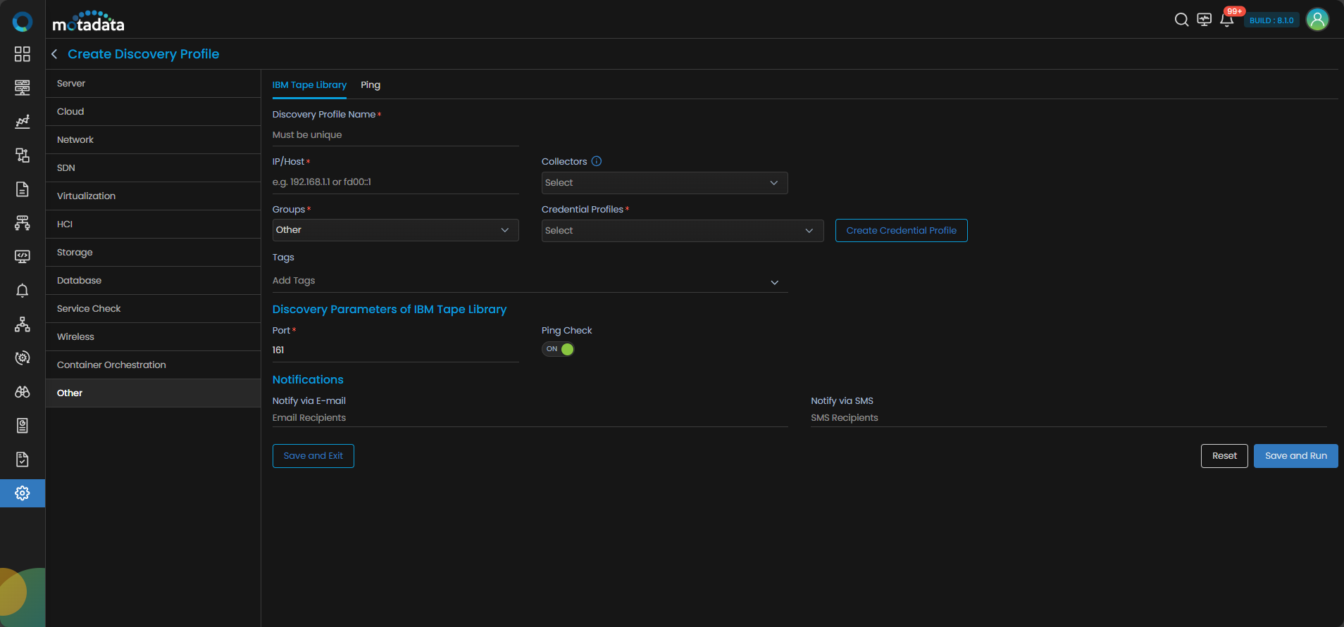 Discovery Profile form with IBM Tape Library fields