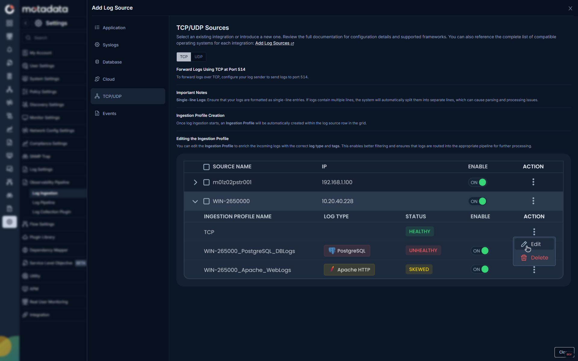 Add Log Source — TCP/UDP Sources screen showing existing ingestion profiles with their IP, status, and associated log types