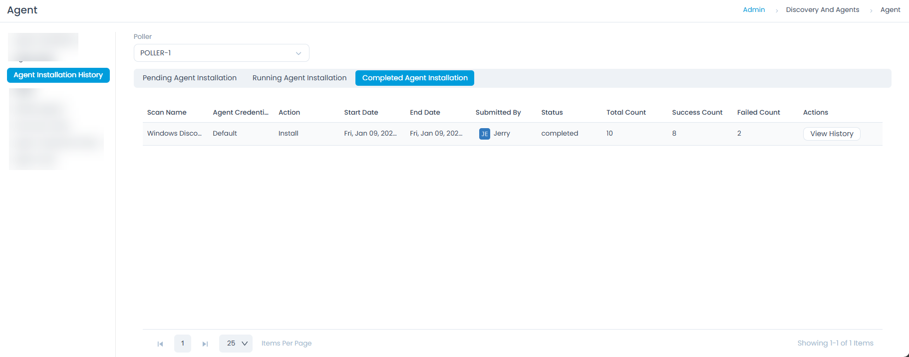 Agent Installation History Overview