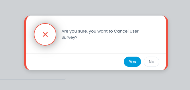 Confirm cancelling the Survey