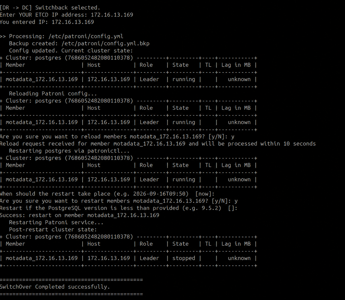 Terminal showing the full Phase 1 switchover process including member reload prompts, restart timing, restart confirmation, and completed cluster state