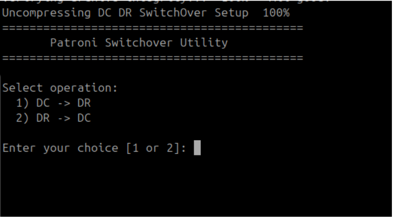 Patroni Switchover Utility menu showing two options: DC to DR and DR to DC with a choice prompt