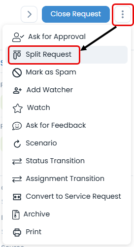 Split Request Option