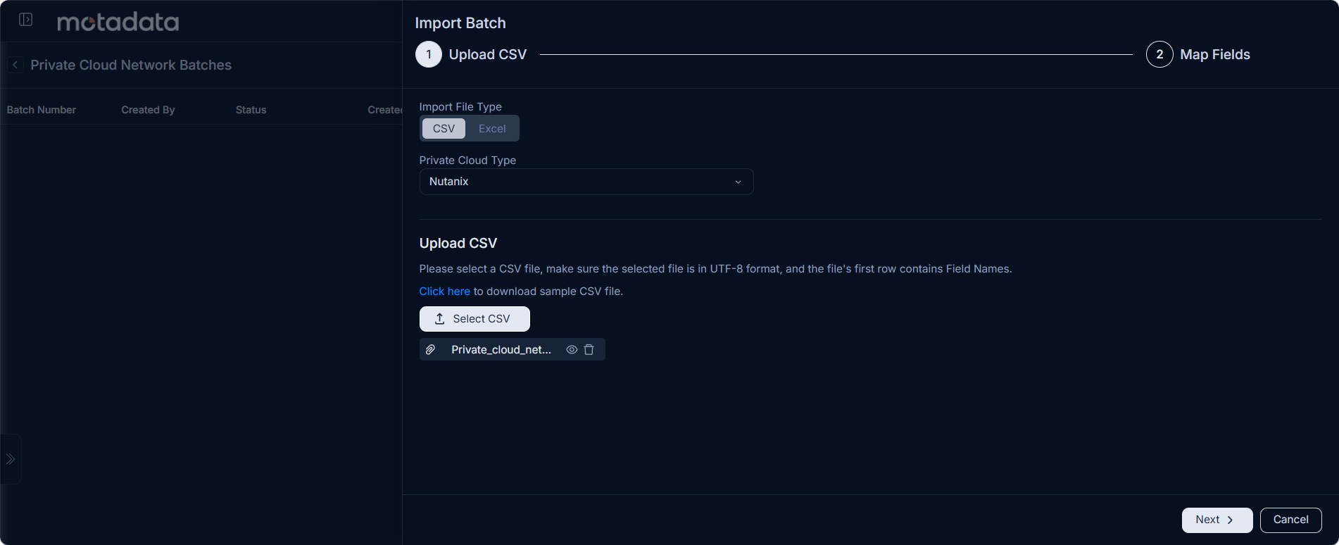 Import Batch panel showing Step 1 Upload CSV with Import File Type, Private Cloud Type, Upload CSV section, and Next button