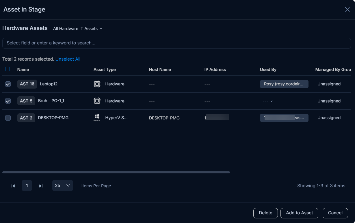 Asset in Stage dialog showing staged hardware assets with Name, Asset Type, Host Name, IP Address, Used By, and Managed By Group columns