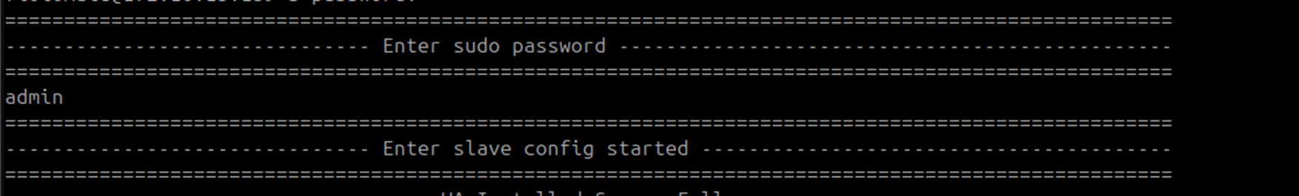 Terminal showing DC Slave IP address and password entered during HA Observer configuration